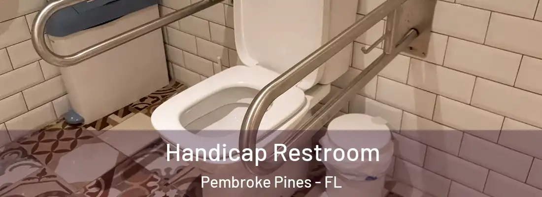  Handicap Restroom Pembroke Pines - FL